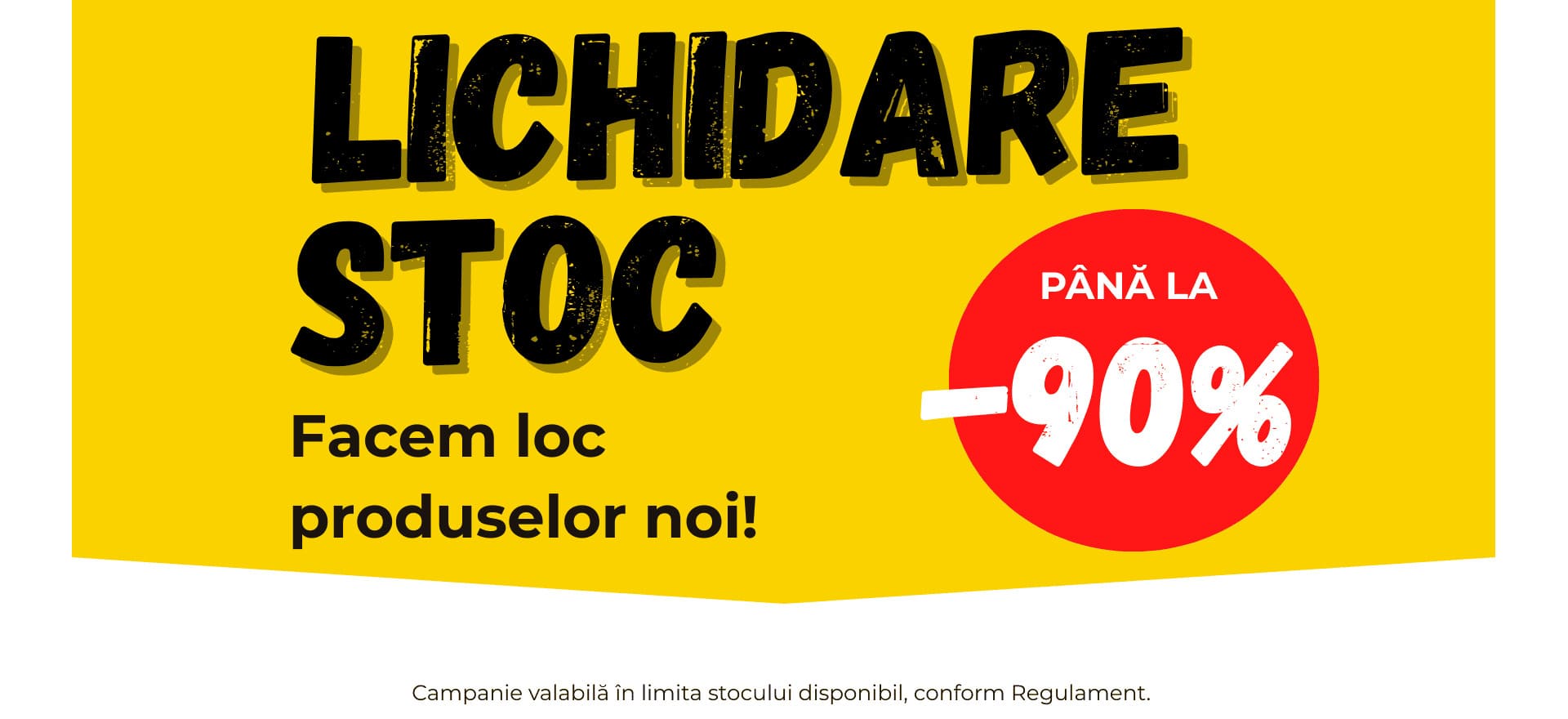 VIZUAL CAMPANIE LICHIDARE STOC | HOMELUX